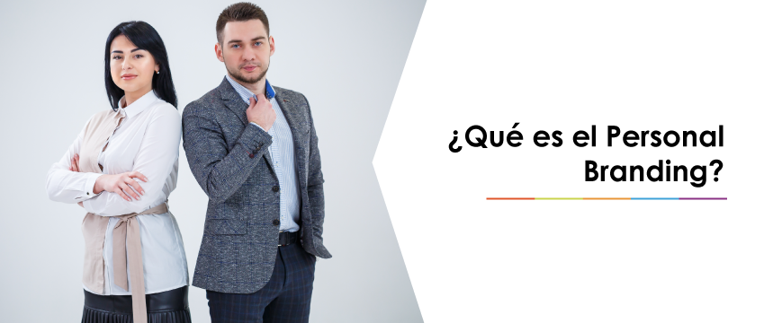 ¿Qué es el Personal Branding?
