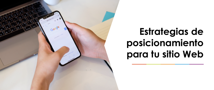 Estrategias de posicionamiento para tu sitio Web